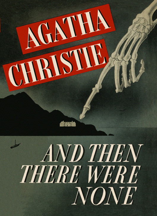 Cover for And Then There Were None. It depicts a skeletal hand pointing towards a white house on an island.